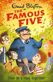 Famous Five: Five on a Hike Together Book 10