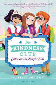 The Kindness Club Chloe on the Bright Side (Hardback)