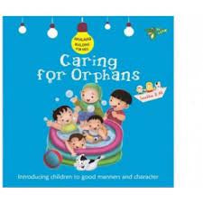 Caring for Orphans Good Manners and Character