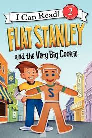 Flat Stanley and the Very Big Cookie- Level 2 Reader