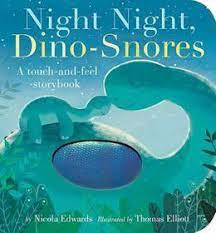 Night Night, Dino-Snores Board Book