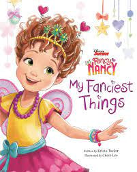 Disney Junior Fancy Nancy: My Fanciest Things My Fanciest Things (Hardback)