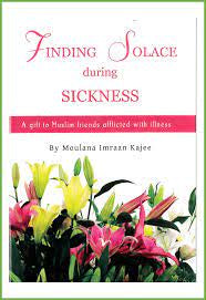Finding Solace in Sickness