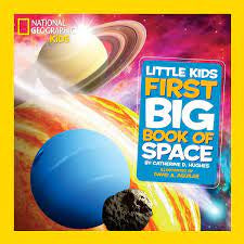 National Geographic Kids: Little Kids First Big Book of Space (Hardback)