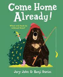 Come Home Already! (Hardback)