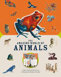 The Amazing World of Animals (Hardback)