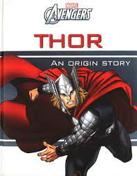 Marvel the Avengers Thor An Origin Story