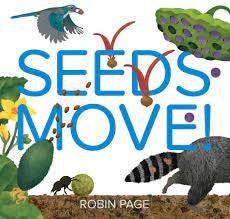 Seeds Move! (Hardback)