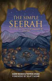 The Simple Seerah Part One