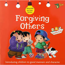 Forgiving Others Good Manners and Character