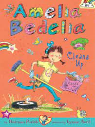 Amelia Bedelia Bind-up: Books 5 and 6 Amelia Bedelia Shapes Up; Amelia Bedelia Cleans Up