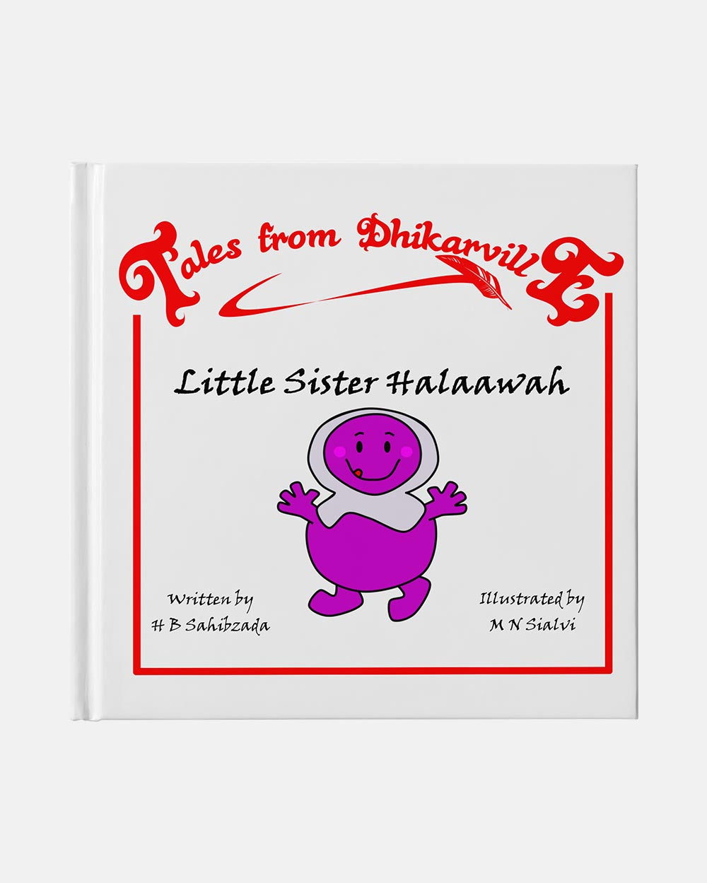 Tales From Dikharville- Little Sister Halaawah