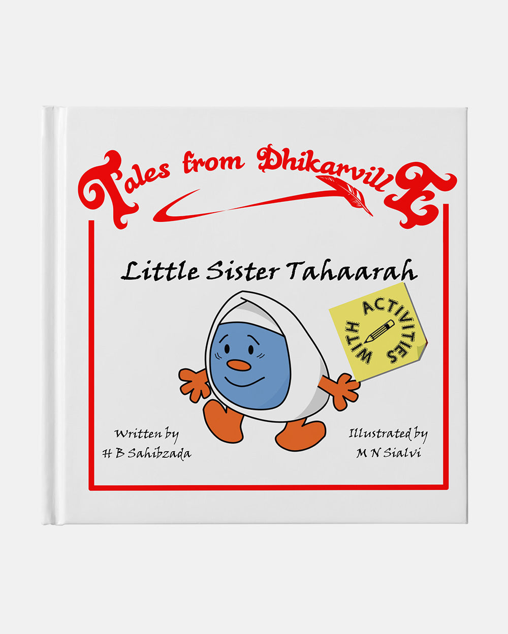 Tales From Dhikarville- Little Sister Tahaarah