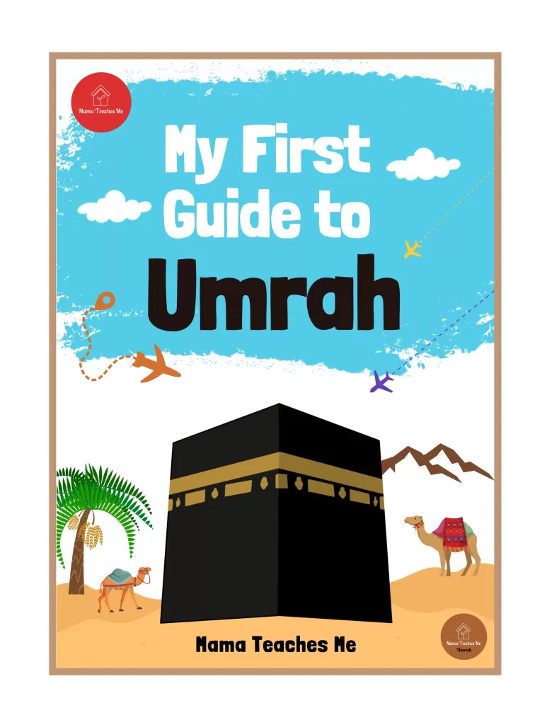 My First Guide to Umrah