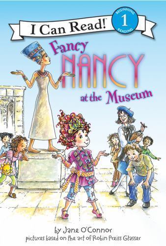 Fancy Nancy at the Museum. I Can Read Level 1